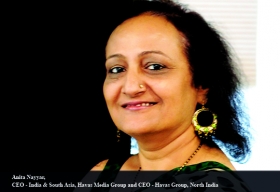 Anita Nayyar, CEO - India & South Asia, Havas Media Group and CEO - Havas Group, North India
